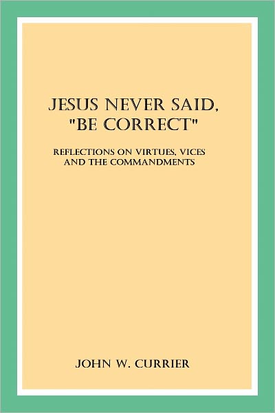 Jesus Never Said,
