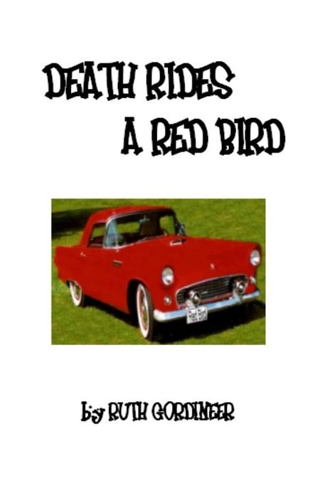 Death Rides a Red BIrd
