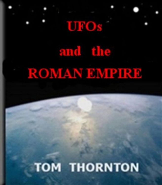 UFOs and the ROMAN EMPIRE