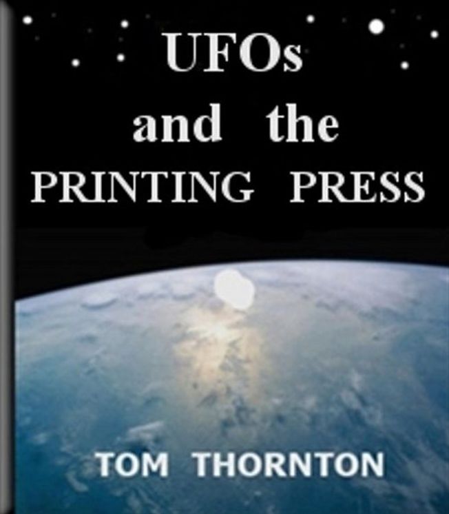 UFOs and the PRINTING PRESS