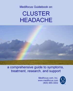 Medifocus Guidebook on: Cluster Headache