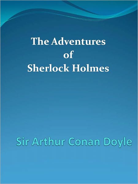 The Adventures of Sherlock Holmes