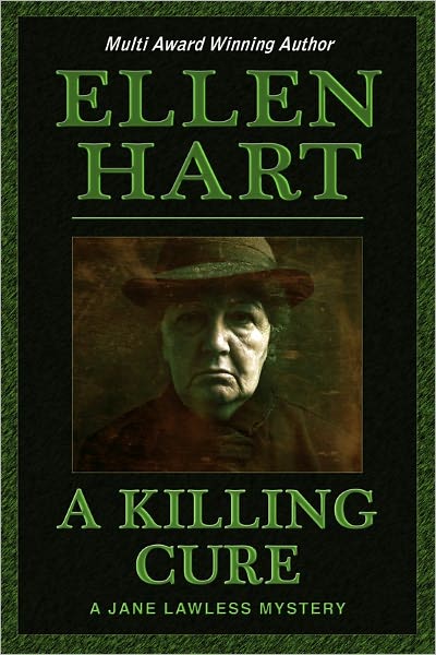 A Killing Cure (Jane Lawless Series #4)