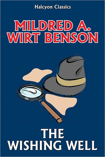 The Wishing Well by Mildred A. Wirt (Penny Parker #8)