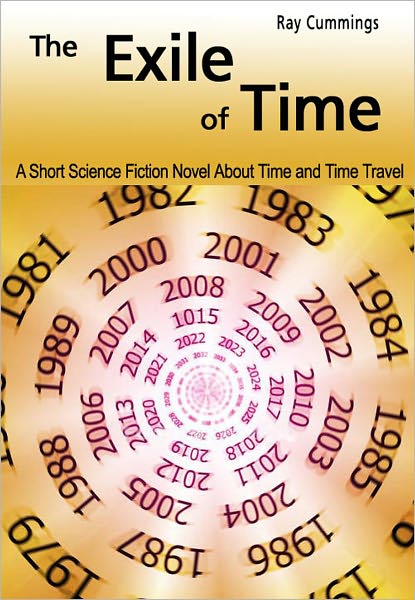 The Exile of Time: A Short Science Fiction Novel About Time and Time Travel