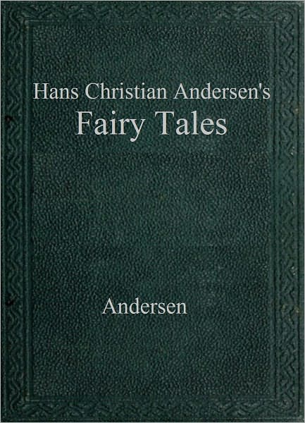 Hans Christian Andersen's Fairy Tales