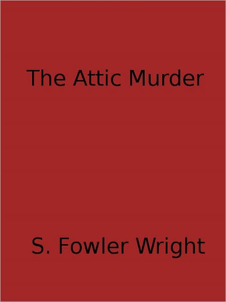 The Attic Murder