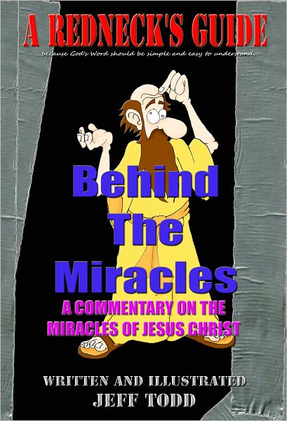 A Redneck's Guide Behind The Miracles