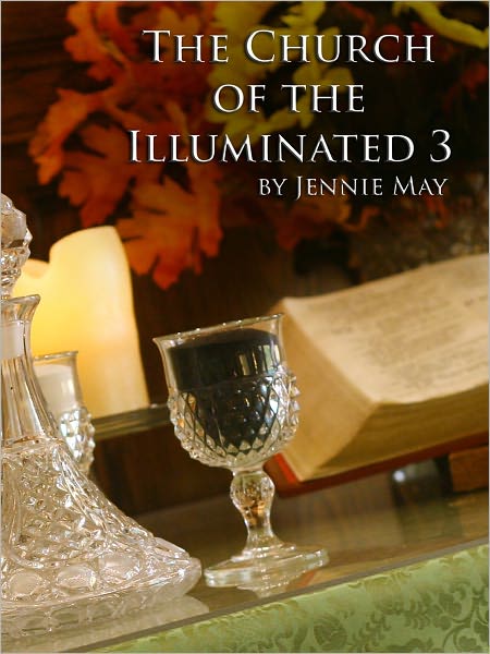 The Church of the Illuminated 3 (spanking and domestic discipline)