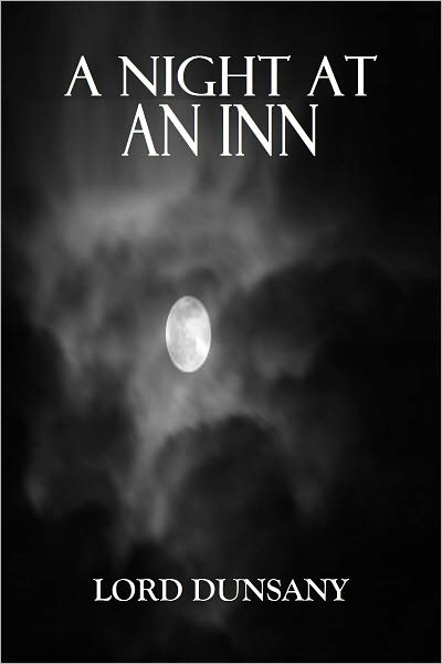 A NIGHT AT AN INN - A Play in One Act