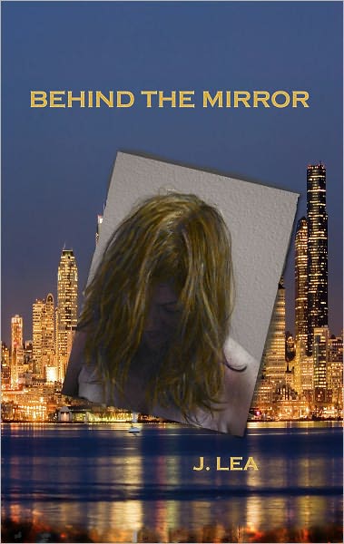 Behind the Mirror