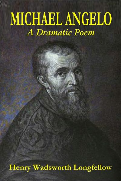 Michael Angelo - A Dramatic Poem