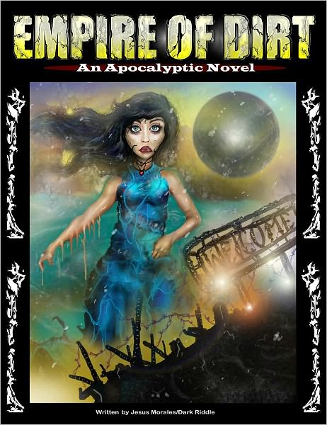 Empire of Dirt: An Apocalyptic Novel