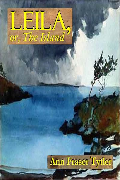 LEILA, or, The Island