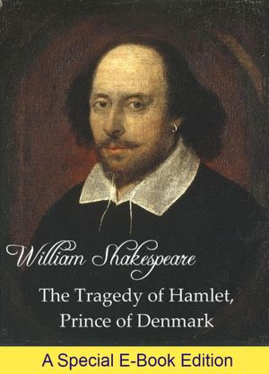 The Tragedy of Hamlet (Original Play)