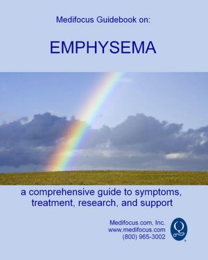 Medifocus Guidebook on: Emphysema