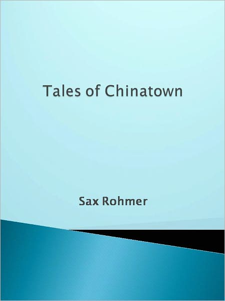Tales of Chinatown