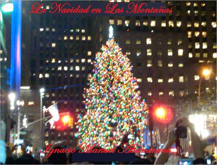 LA NAVIDAD EN LAS MONTA&Ntilde;AS