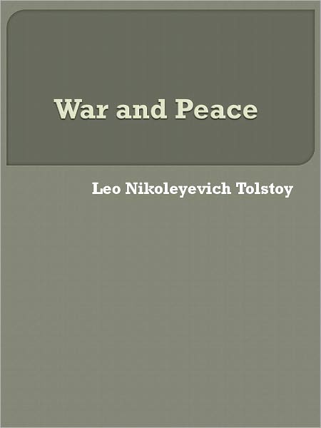 War and Peace