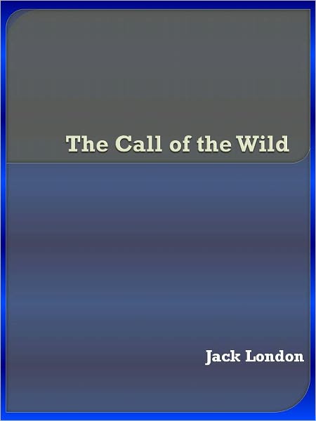The Call of the Wild