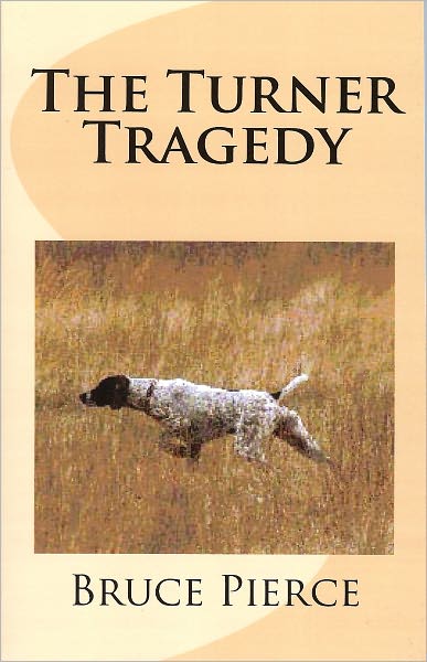 The Turner Tragedy