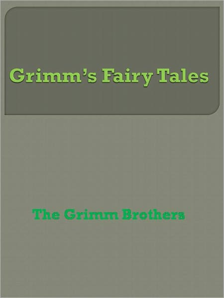 Grimm’s Fairy Tales