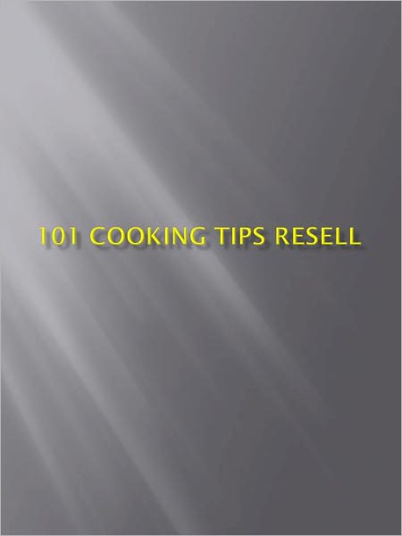 101 Cooking Tips Resell