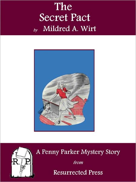 The Secret Pact: A Penny Parker Mystery Story