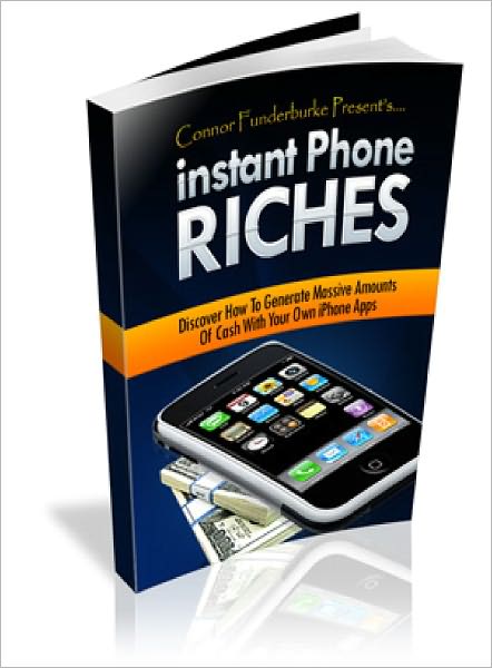 Instant Phone Riches