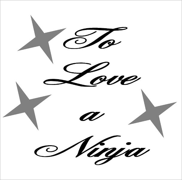 To Love a Ninja