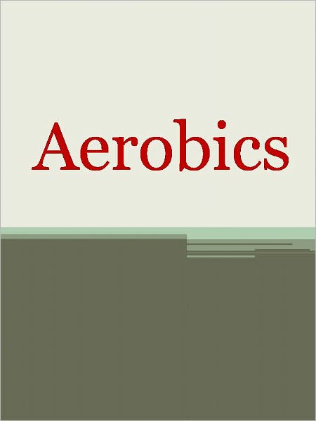 Aerobics