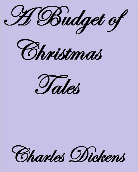 A BUDGET OF CHRISTMAS TALES