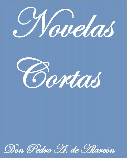 NOVELAS CORTAS