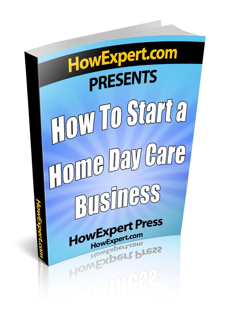 How To Start a Daycare - Your Step-By-Step Guide to Starting a Daycare