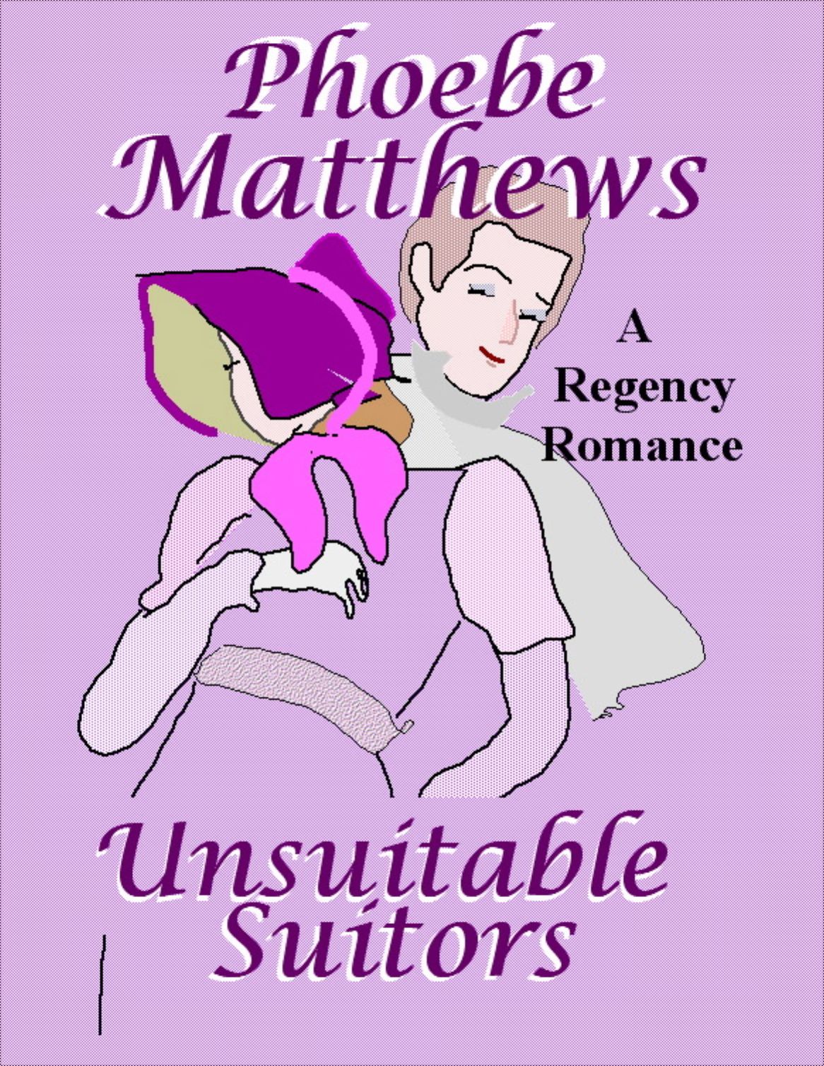 Unsuitable Suitors (Candlelight Regency)