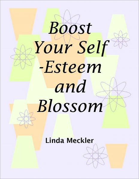 Boost Your Self-Esteem and Blossom