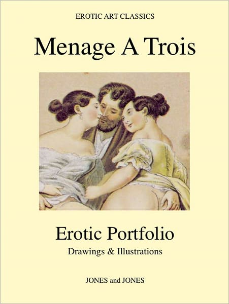 MENAGE A TROIS - Erotic Portfolio - Drawings & Illustrations