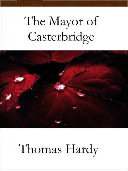 The Mayor of Casterbridge