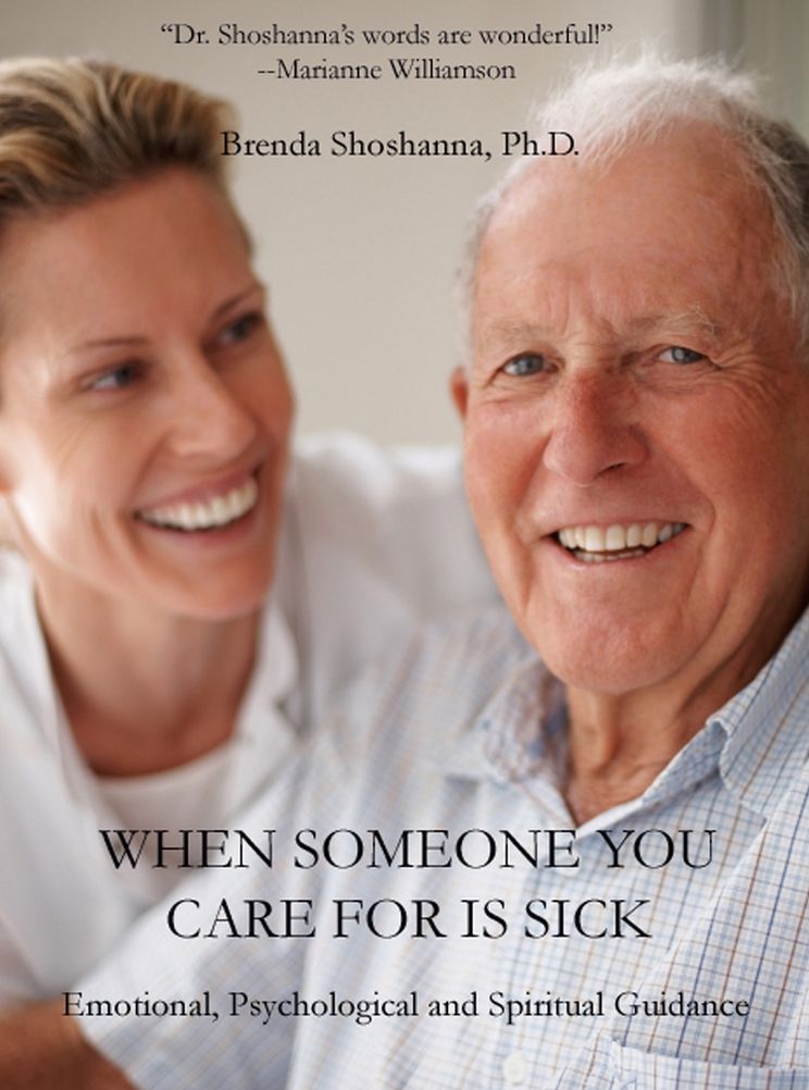 When Someone you Care For is Sick: Emotional, Psychological and Spiritual Guidance