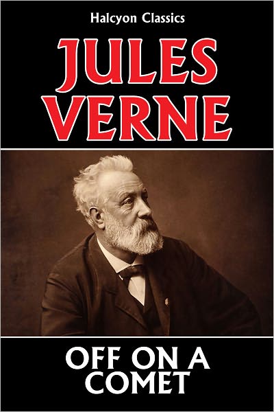 Off on a Comet by Jules Verne