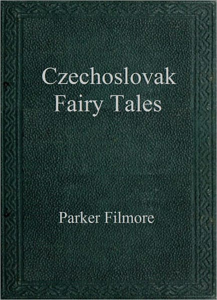 Czechoslovak Fairy Tales