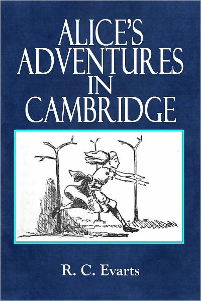 Alice's Adventures in Cambridge