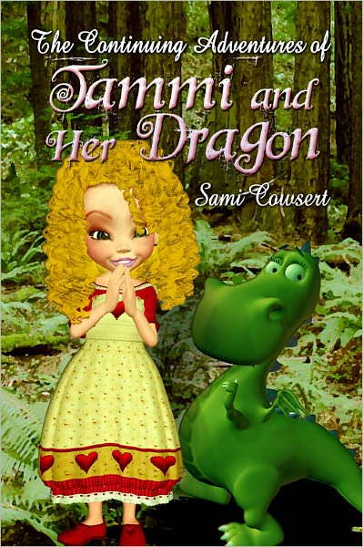 The Continuing Adventures of Tammi and Her Dragon