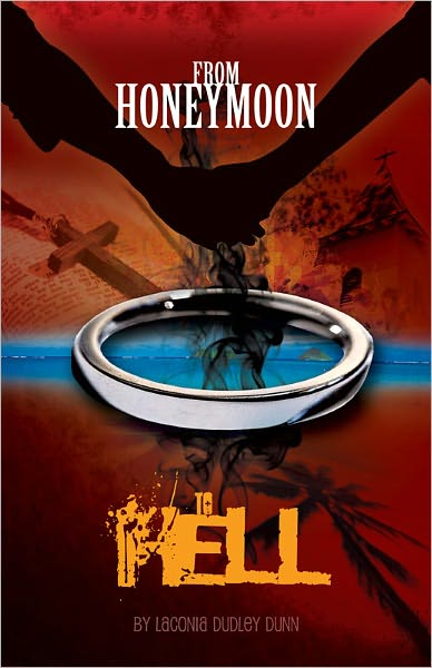 from Honeymoon to Hell