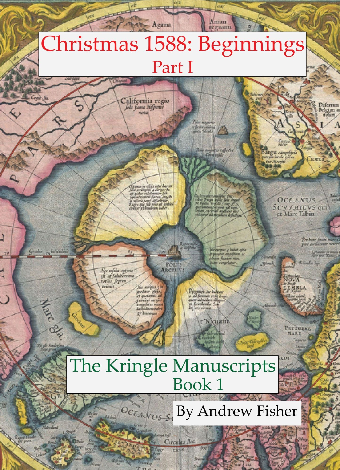 Christmas 1588: Beginnings