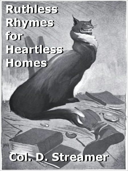 Ruthless Rhymes for Heartless Homes