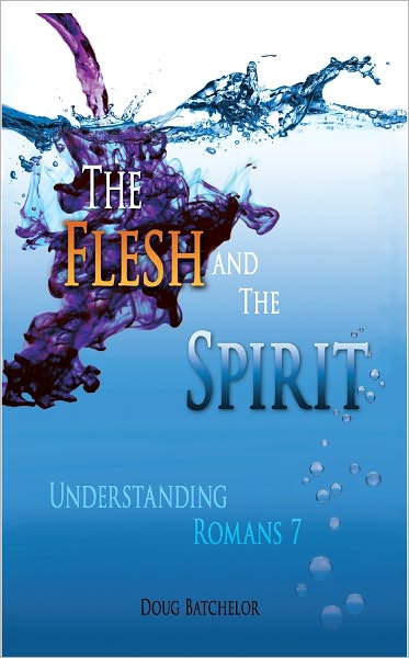 The Flesh and The Spirit