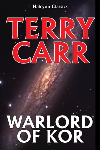 Warlord of Kor by Terry Carr