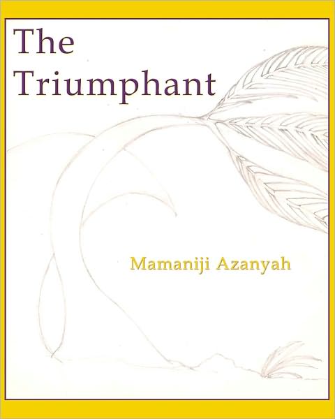 The Triumphant