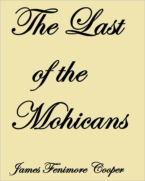 The Last of the Mohicans